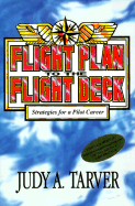 Flight Plan to the Flight Deck: Strategies for a Pilot Career