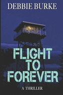 Flight to Forever