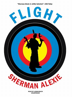 Flight - Alexie, Sherman, and Beach, Adam (Read by)