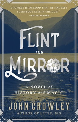 Flint and Mirror - Crowley, John