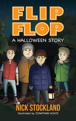 Flip Flop: A Halloween Story - Stockland, Nick, and Bovan, Romana (Cover design by)