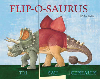 Flip-O-Saurus: Make Your Own Wacky Dinosaur! - 