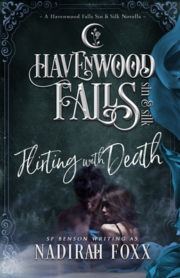 Flirting With Death - Havenwood Falls Collective, and Cook, Kristie (Editor), and Ferry, Liz (Editor)