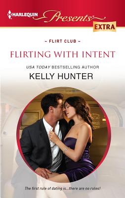 Flirting with Intent - Hunter, Kelly