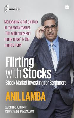 Flirting With Stocks: Stock Market Investing for Beginners - Lamba, Anil