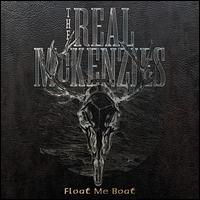 Float Me Boat - The Real McKenzies