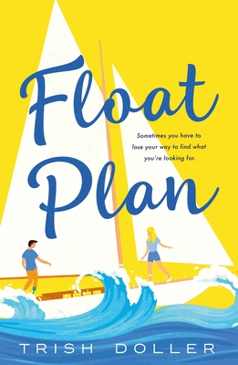Float Plan - Doller, Trish