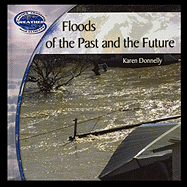 Floods of the Past and Future