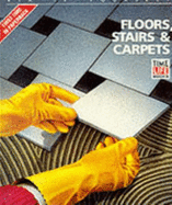 Floors, Stairs & Carpets