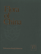 Flora of China, Volume 17: Verbenaceae Through Solanaceae