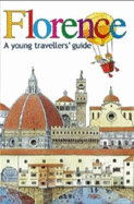 Florence: a Young Travellers Guide
