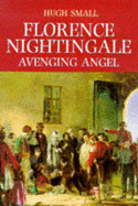 Florence Nightingale: Avenging Angel