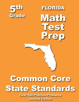 Florida 5th Grade Math Test Prep: Common Core Learning Standards - Treasures, Teachers'