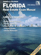 Florida Real Estate Exam Manual - Gaines, George, and Coleman, David S., and Crawford, Linda L