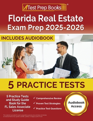 Florida Real Estate Exam Prep 2025-2026: 5 Practice Tests and Study Guide Book for the FL Sales Associate License [Audiobook Access] - Morrison, Lydia