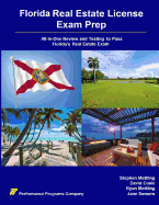 Florida Real Estate License Exam Prep: All-In-One Review and Testing to Pass Florida's Pearson Vue Real Estate Exam