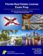 Florida Real Estate License Exam Prep: All-in-One Review and Testing to Pass Florida's Real Estate Exam