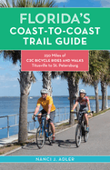 Florida s Coast-to-Coast Trail Guide