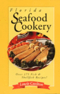 Florida Seafood Cookery