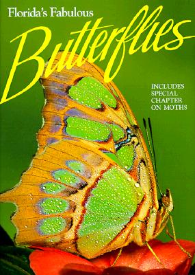 Florida's Fabulous Butterflies - Emmel, Thomas, and Kenney, Brian (Photographer)