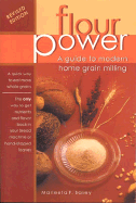 Flour Power: A Guide to Modern Home Grain Milling