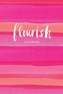 Flourish: Notebook