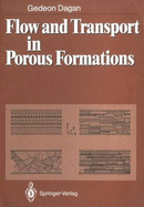 Flow and Transport in Porous Formations - Dagan, Gedeon