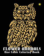 Flower Animals: One Color Coloring Book