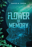 Flower of Memory