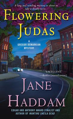 Flowering Judas: A Gregor Demarkian Novel - Haddam, Jane