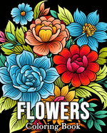 Flowers Coloring book: 50 Cute Images for Stress Relief and Relaxation