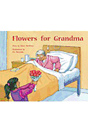 Flowers for Grandma: Individual Student Edition Yellow (Levels 6-8)