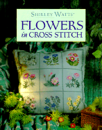 Flowers in Cross Stitch