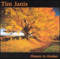 Flowers in October - Tim Janis