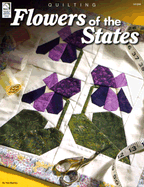 Flowers of the States: Quilting