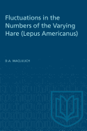 Fluctuations in the Numbers of the Varying Hare (Lepus Americanus)