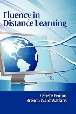 Fluency in Distance Learning - Fenton, Celeste, and Watkins, Brenda