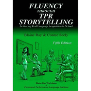 Fluency Through Tpr Storytelling