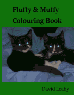 Fluffy & Muffy Colouring Book: Cats Colouring Book