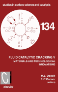 Fluid Catalytic Cracking V: Volume 134