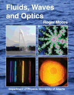 Fluids, Waves and Optics