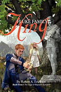 Fluke Family King: Book Three in the Saga of Maynerd Dumsted - Erickson, Robert A