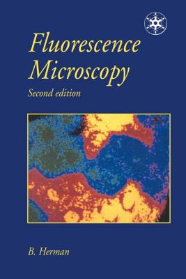 Fluorescence Microscopy - Herman, B