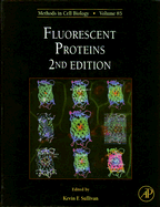 Fluorescent Proteins: Volume 85