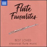 Flute Favourites: Best Loved Classical Flute Music - Alexandre Magnin (flute); Bla Drahos (flute); Ensemble Villa Musica; Jancek Quartet; Jean-Claude Grard (flute);...