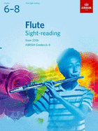 Flute Sight-Reading Tests Grades 6-8