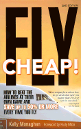 Fly Cheap! - Monaghan, Kelly, and Maxa, Rudy (Foreword by)