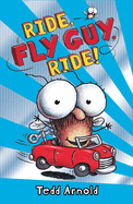 Fly Guy #11: Ride Fly Guy Ride
