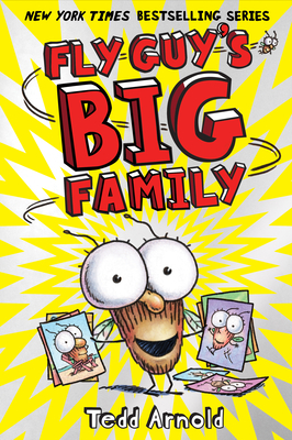 Fly Guy's Big Family (Fly Guy #17): Volume 17 - 