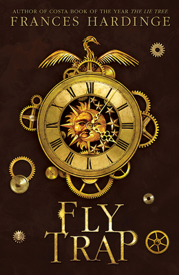 Fly Trap: The Sequel to Fly by Night - Hardinge, Frances